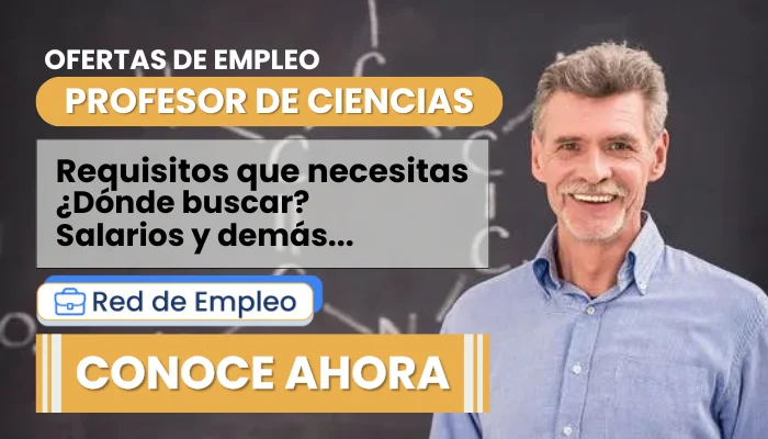 Trabajo disponible como Profesor de Ciencias