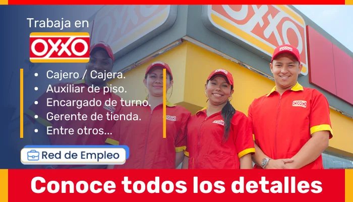 Vacantes de empleo en OXXO